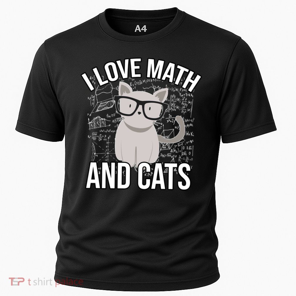 I Love Math And Cats Funny Performance Shirt