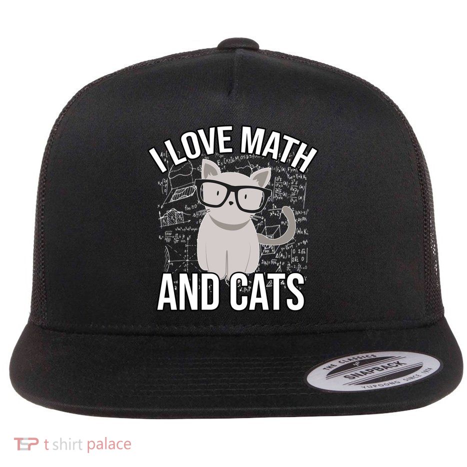 I Love Math And Cats Funny Flat Bill Trucker Hat