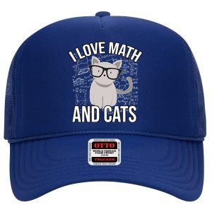 I Love Math And Cats Funny High Crown Mesh Back Trucker Hat