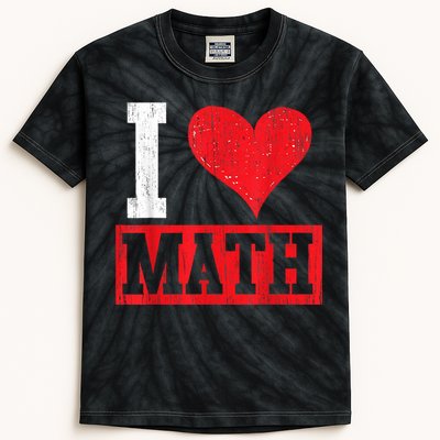 I Love Math Heart Math Kids Tie-Dye T-Shirt