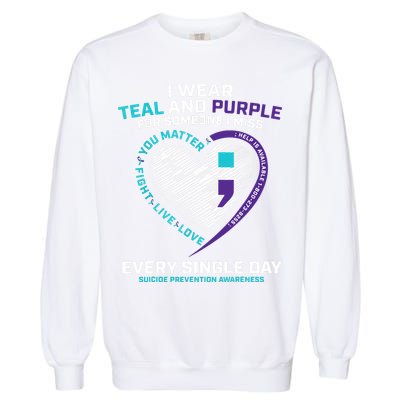 In Loving Memory Semicolon Suicide Prevention Awareness Garment-Dyed Sweatshirt