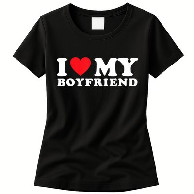 I Love My Boyfriend I Heart My Boyfriend BF TShirt Womens T-Shirt