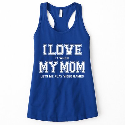 I Love My Mom Cute Gift Funny Sarcastic Video Games Gift Tee Gift Womens Tank Top