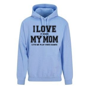 I Love My Mom Cute Gift Funny Sarcastic Video Games Gift Tee Gift Unisex Surf Hoodie