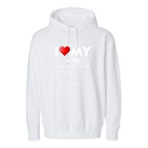 I Love My Wife Gift Valentines Day Gift Funny Fishing Gift Garment-Dyed Fleece Hoodie