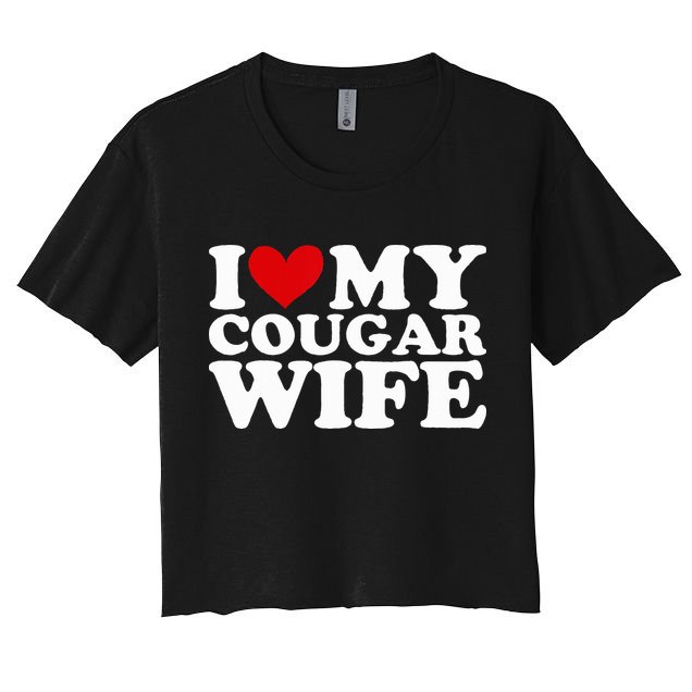 I Love My Cougar Wife I Heart My Cougar Wife Funny Couple Crop Top