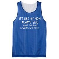 Its Like My Mom Always Mesh Reversible Basketball Jersey Tank