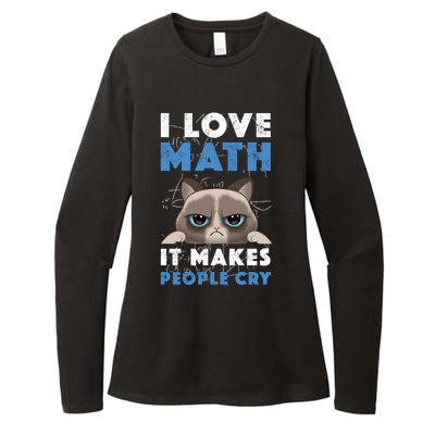 I Love Math It Makes People Cry Mathematics Pi Day Teacher Gift Womens CVC Long Sleeve Shirt