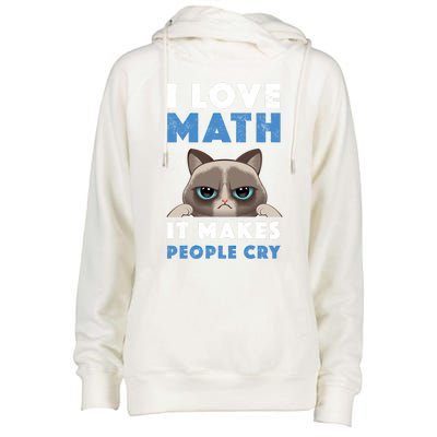 I Love Math It Makes People Cry Mathematics Pi Day Teacher Gift Womens Funnel Neck Pullover Hood