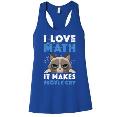 I Love Math It Makes People Cry Mathematics Pi Day Teacher Gift Women's Racerback Tank