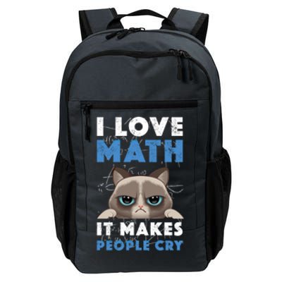 I Love Math It Makes People Cry Mathematics Pi Day Teacher Gift Daily Commute Backpack