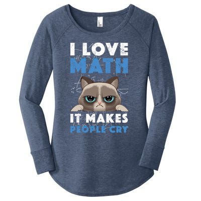 I Love Math It Makes People Cry Mathematics Pi Day Teacher Gift Women's Perfect Tri Tunic Long Sleeve Shirt