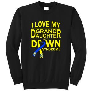 I Love My Granddaughter With Down Syndrome Awareness Gift Family Matching Sweatshirt