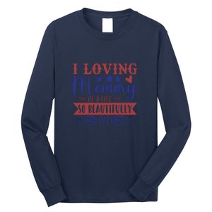 I Loving Memory Of A Life So Beautifully Lived Memorial Day Gift Long Sleeve Shirt