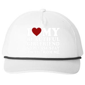 I Love My Girlfriend So Please Stay Away From Me Funny Gift Snapback Five-Panel Rope Hat