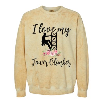 I Love My Tower Climber Funny Tower Climber Wife  Colorblast Crewneck Sweatshirt