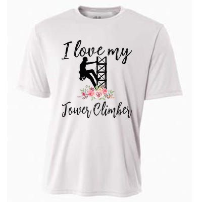 I Love My Tower Climber Funny Tower Climber Wife  Cooling Performance Crew T-Shirt