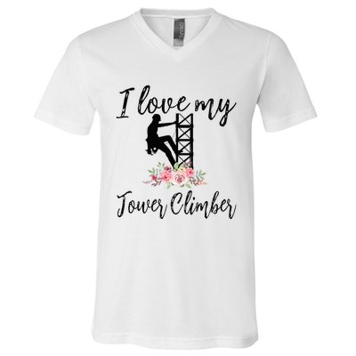 I Love My Tower Climber Funny Tower Climber Wife  V-Neck T-Shirt