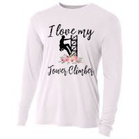 I Love My Tower Climber Funny Tower Climber Wife  Cooling Performance Long Sleeve Crew