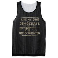 I Like My Guns Like Democrats Like Their Voters Undocumented Mesh Reversible Basketball Jersey Tank