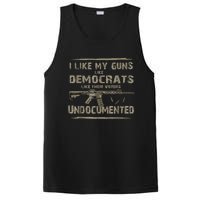 I Like My Guns Like Democrats Like Their Voters Undocumented PosiCharge Competitor Tank