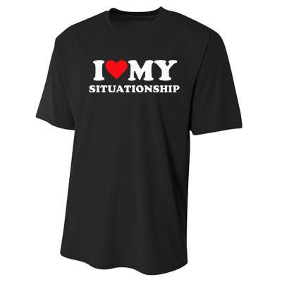 I Love My Situationship Performance Sprint T-Shirt