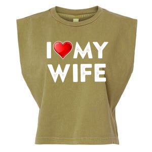 I Love My Wife Gift Valentines Day Funny Gift I Heart Cute Gift Garment-Dyed Women's Muscle Tee