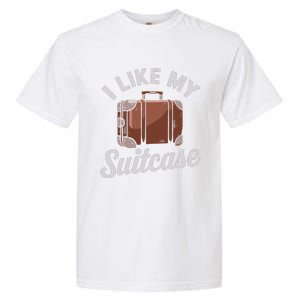 I Like My Suitcase Funny Travel Bag Humor Meme Garment-Dyed Heavyweight T-Shirt