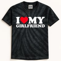 I Love My Girlfriend, Love Girlfriend Kids Tie-Dye T-Shirt