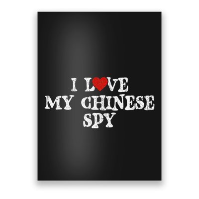 I Love My Chinese Spy Poster