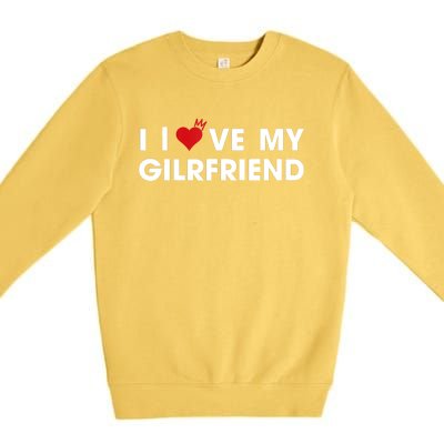 I Love My Girlfriend Men Women Valentine Day Premium Crewneck Sweatshirt