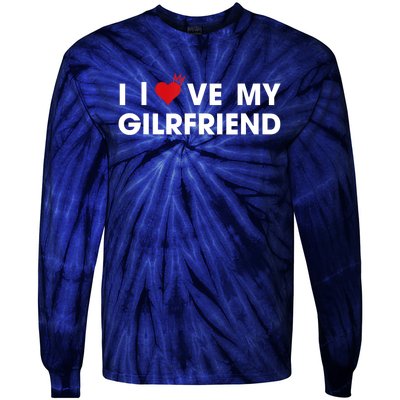 I Love My Girlfriend Men Women Valentine Day Tie-Dye Long Sleeve Shirt