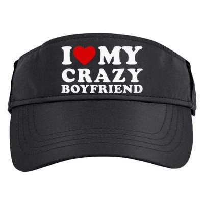 I Love My Crazy Boyfriend Adult Drive Performance Visor