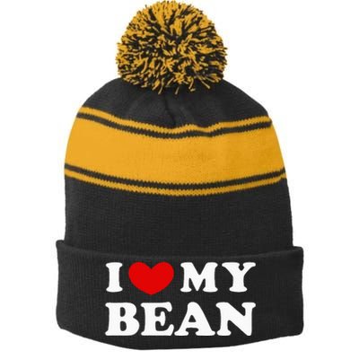 I Love My Bean Stripe Pom Pom Beanie