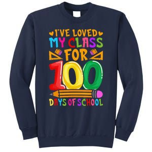 IVe Loved My Class For 100 Days Of School Valentine Teacher Sweatshirt