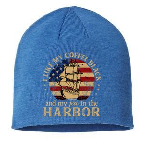 I Like My Coffee Black And My Tea In The Harbor Us History Sustainable Beanie