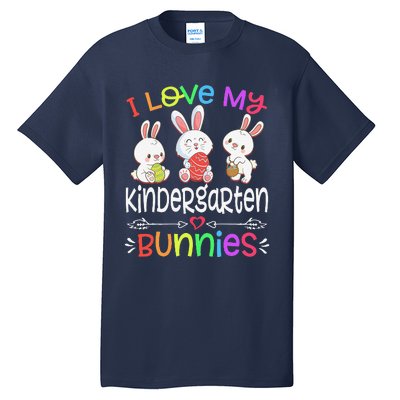 I Love My Kindergarten Bunnies Teacher Easter Day Bunny Egg Tall T-Shirt