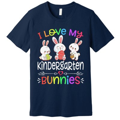 I Love My Kindergarten Bunnies Teacher Easter Day Bunny Egg Premium T-Shirt