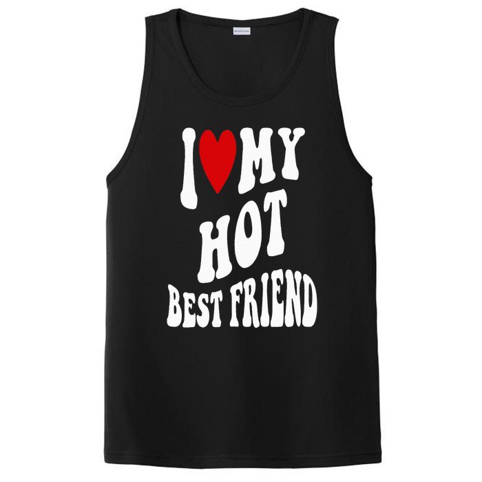 I Love My Hot Best Friend Funny BFF I Heart My Best Friend PosiCharge Competitor Tank