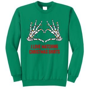 I Love Matching Christmas But I Dont Couples Xmas Sweatshirt