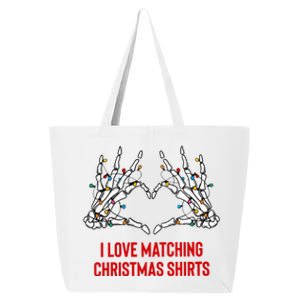 I Love Matching Christmas But I Dont Couples Xmas 25L Jumbo Tote