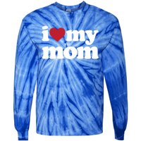 I Love My Mom Gift Tie-Dye Long Sleeve Shirt