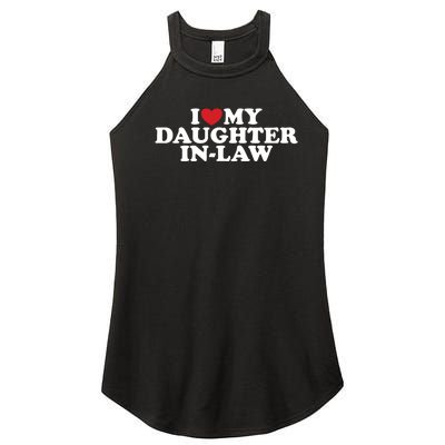 I Love My Daughter In Law Women's Perfect Tri Rocker Tank