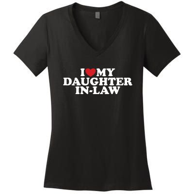 I Love My Daughter In Law Women's V-Neck T-Shirt