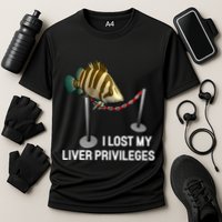 I Lost My Liver Privileges Cursed Fish Funny Fish Meme Cooling Performance Crew T-Shirt