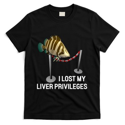 I Lost My Liver Privileges Cursed Fish Funny Fish Meme T-Shirt