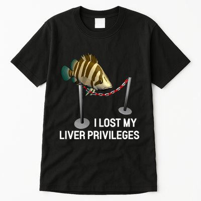 I Lost My Liver Privileges Cursed Fish Funny Fish Meme Tall T-Shirt
