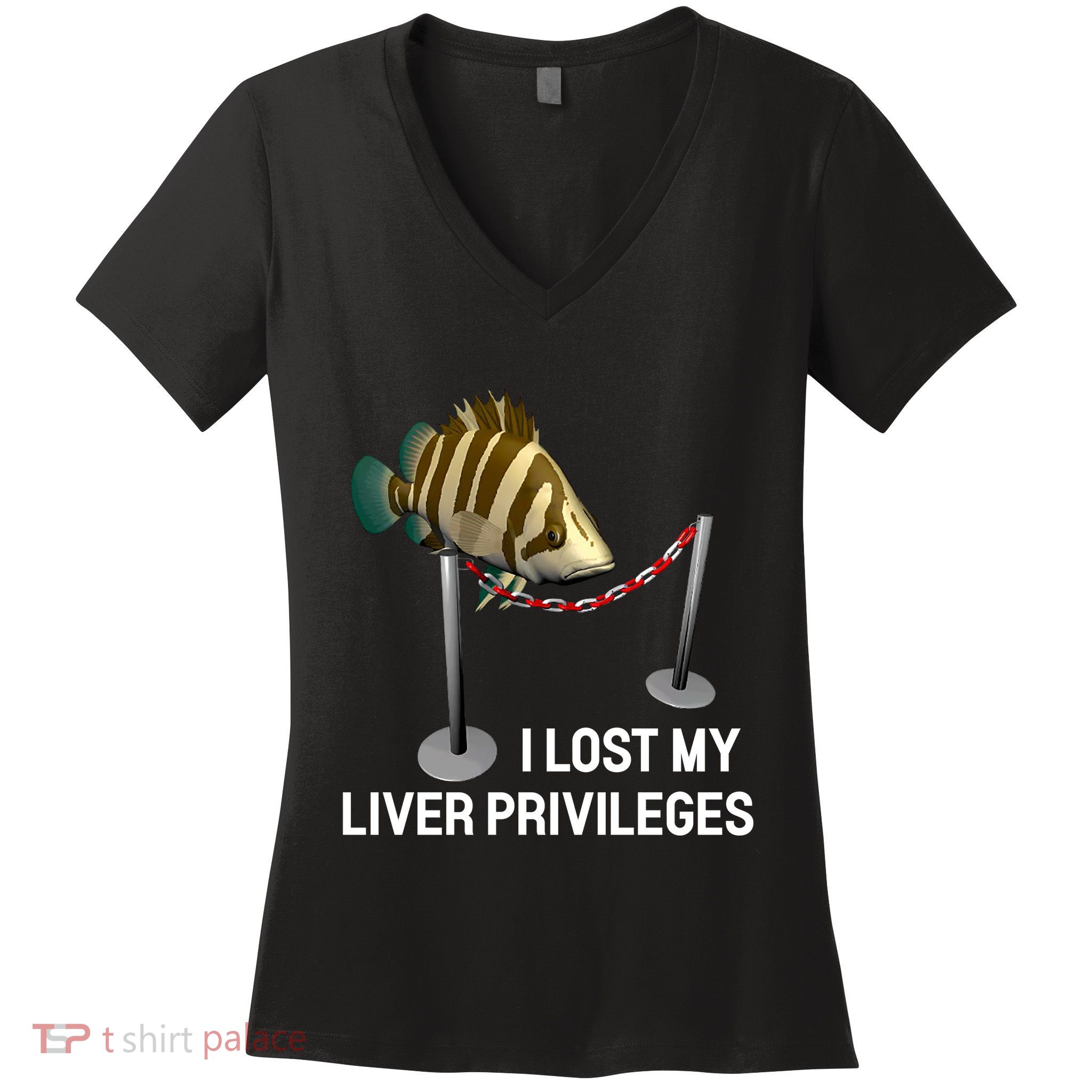 I Lost My Liver Privileges Cursed Fish Funny Fish Meme Women's V-Neck T-Shirt