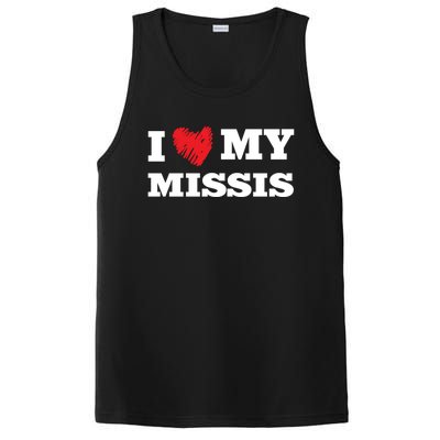 I Love My Missis Favorite Family Member Valentines Wife Gift PosiCharge Competitor Tank