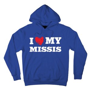 I Love My Missis Favorite Family Member Valentines Wife Gift Hoodie